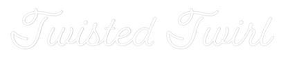 Custom Neon Sign: Twisted Twirl