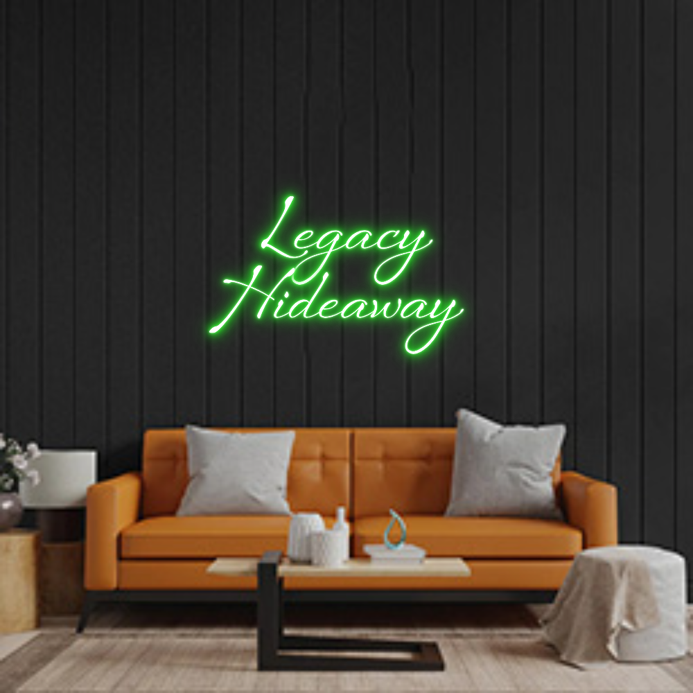 Custom Neon Sign: Legacy
Hidea...