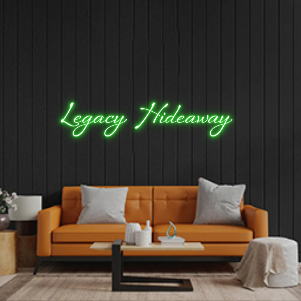 Custom Neon Sign: Legacy Hideaw...
