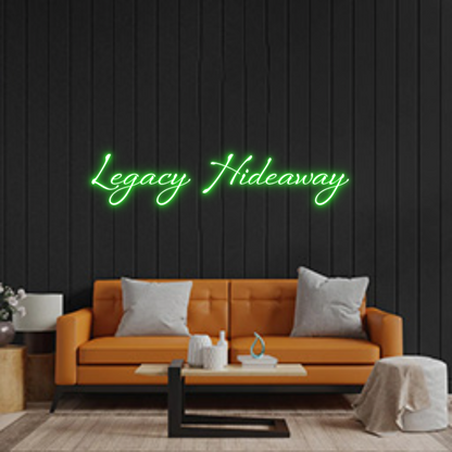 Custom Neon Sign: Legacy Hideaw...