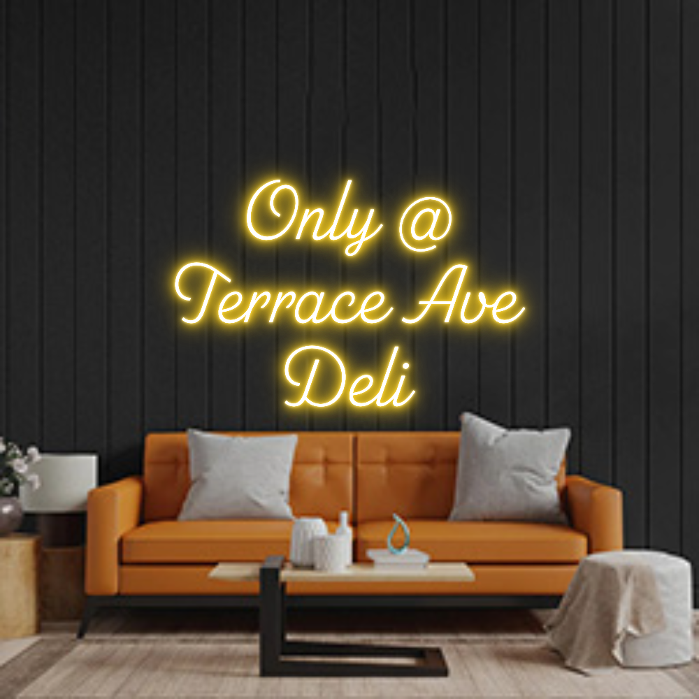 Custom Neon Sign: Only @
Terra...