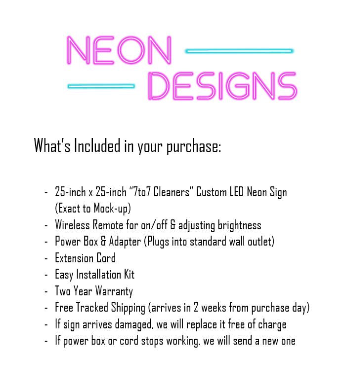 7to7 Cleaners - Premium Neon Artwork