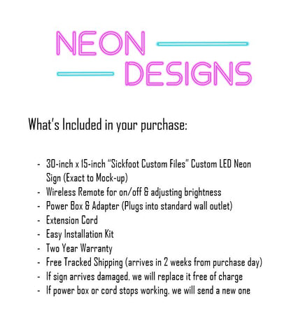 Sickfoot Custom Files - Premium Neon Artwork