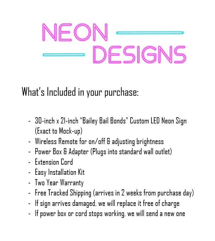 Bailey Bail Bonds - Premium Neon Artwork