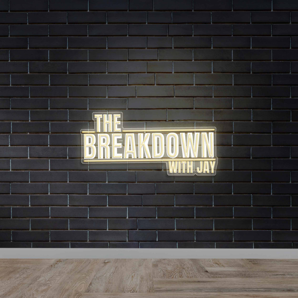 The Breakdown With Jay | 2nd Version - Premium Neon Artwork