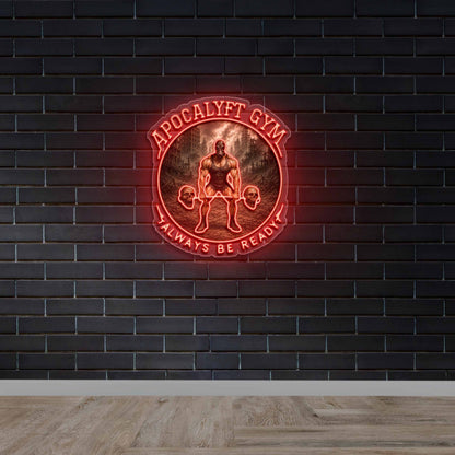 Apocalypse Gym Always Be Ready - Premium Neon Artwork