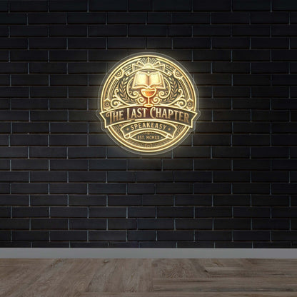 The Last Chapter Speakeasy - Premium Neon Artwork