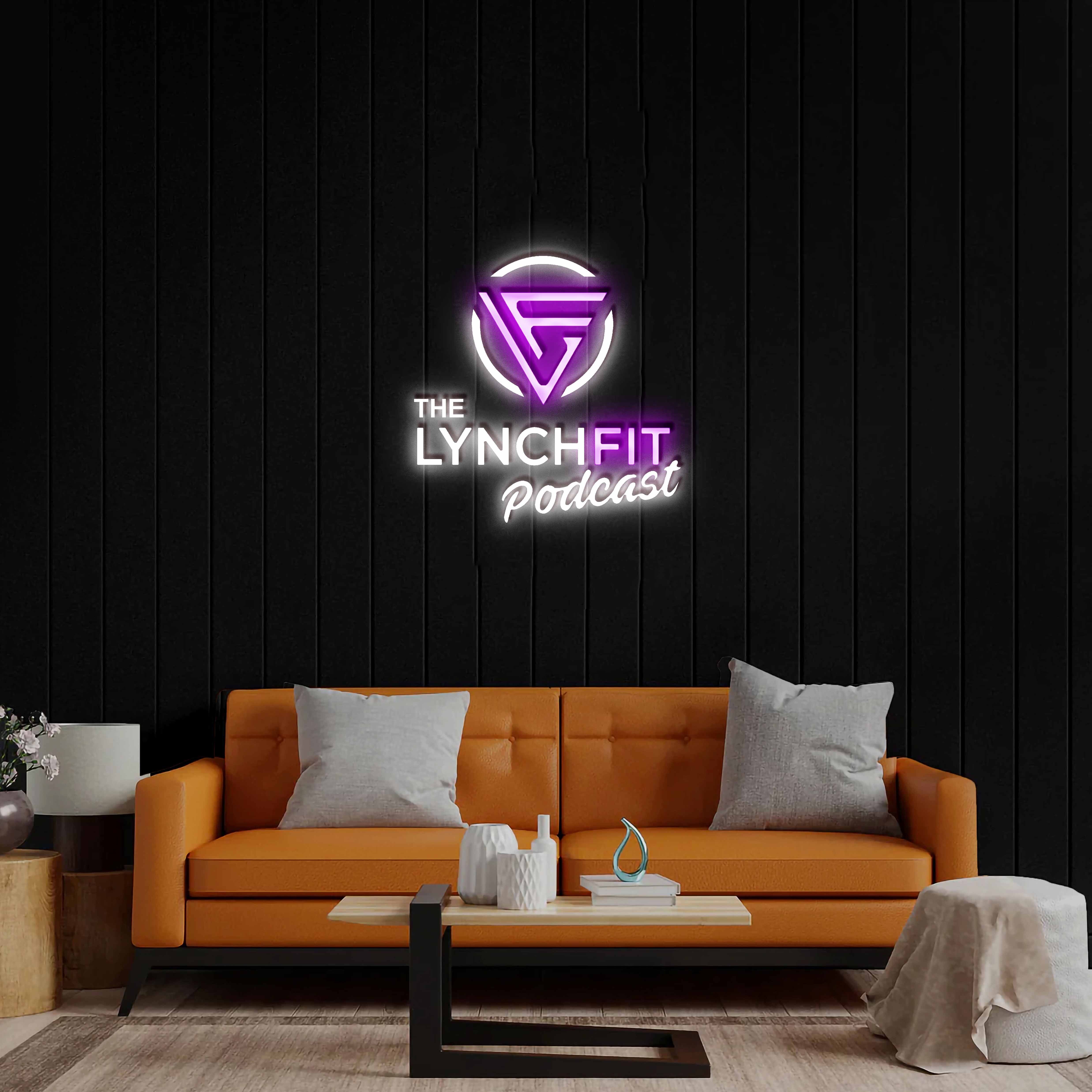 The Lynch Fit Podcast - Premium Neon Artwork