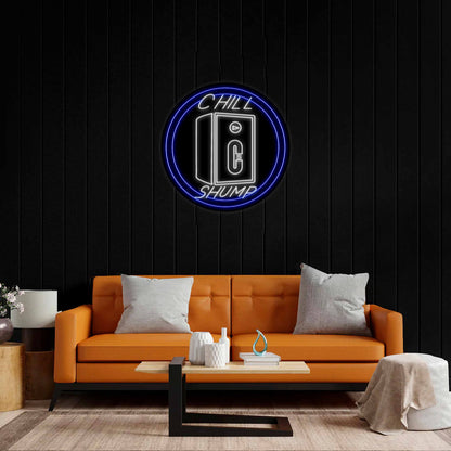 Chill Shump - Premium Neon Artwork
