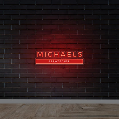 Michaels Strategies - Premium Neon Artwork