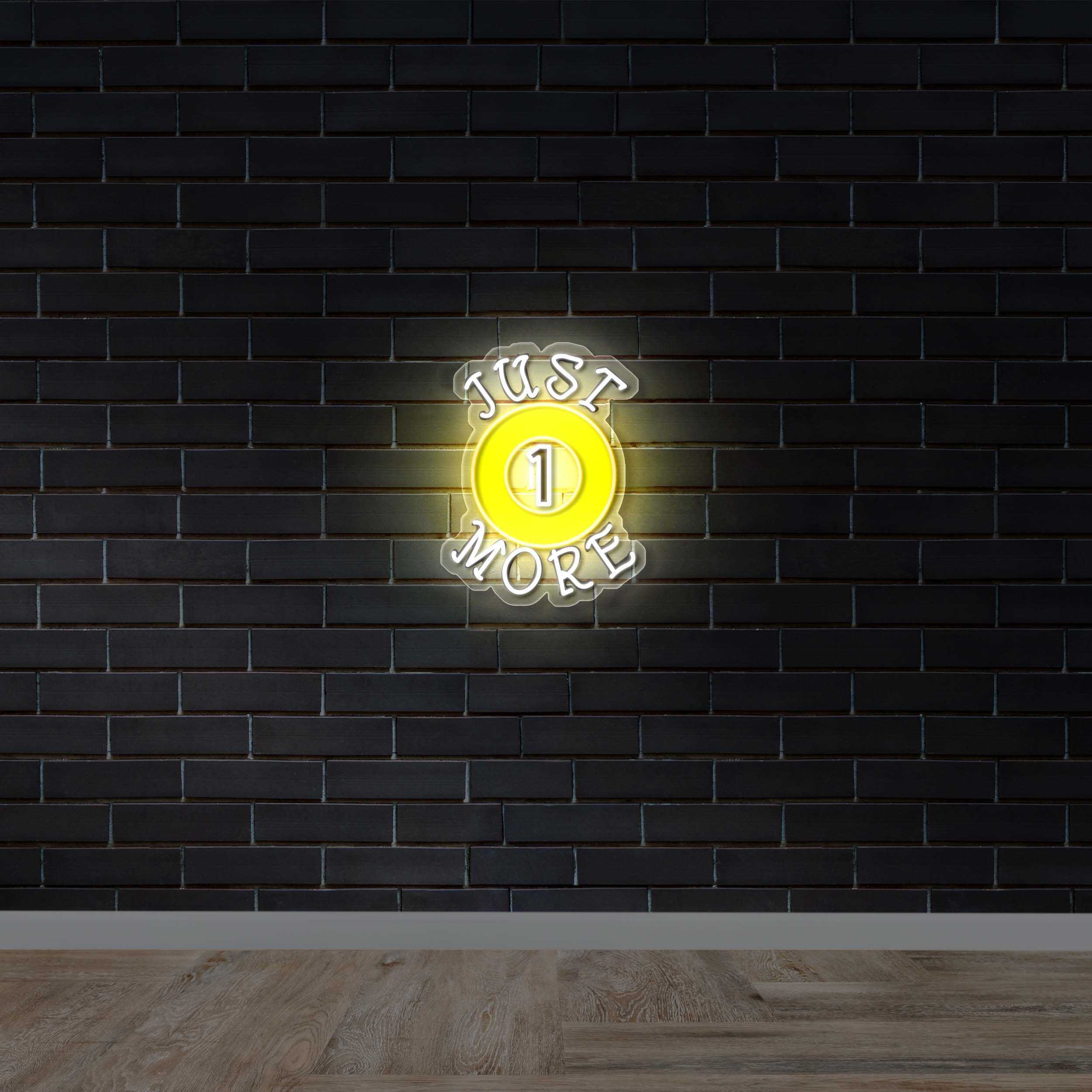 JUST MORE - Premium  Neon  Artwork