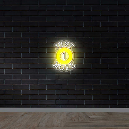 JUST MORE - Premium  Neon  Artwork