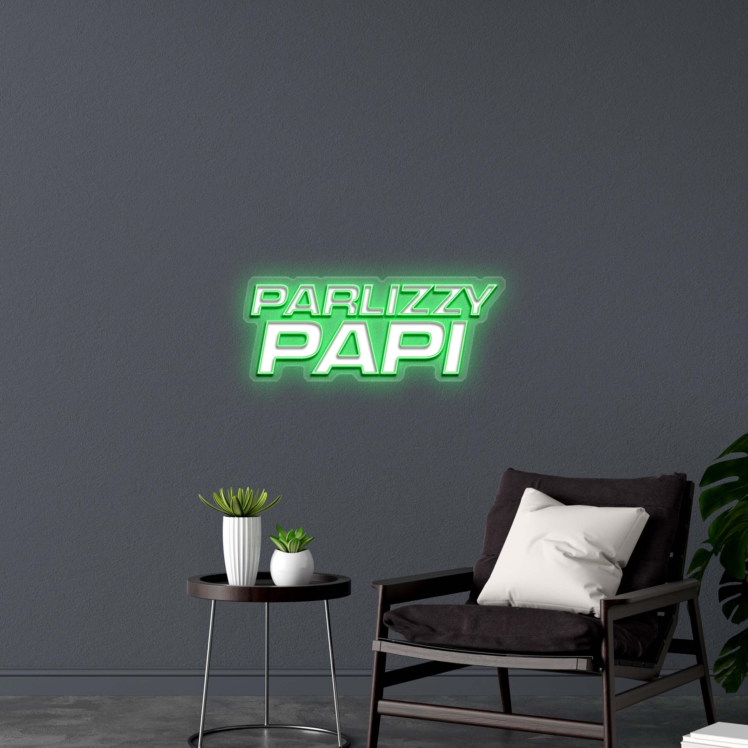 PARLIZZY PAPI (text only version 2) - Premium Neon Artwork