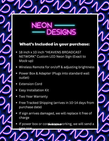 HEAVENS BROADCAST NETWORK -  Premium Neon Artwork