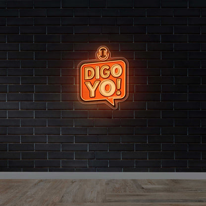 DIGO YO! - Premium Neon Artwork