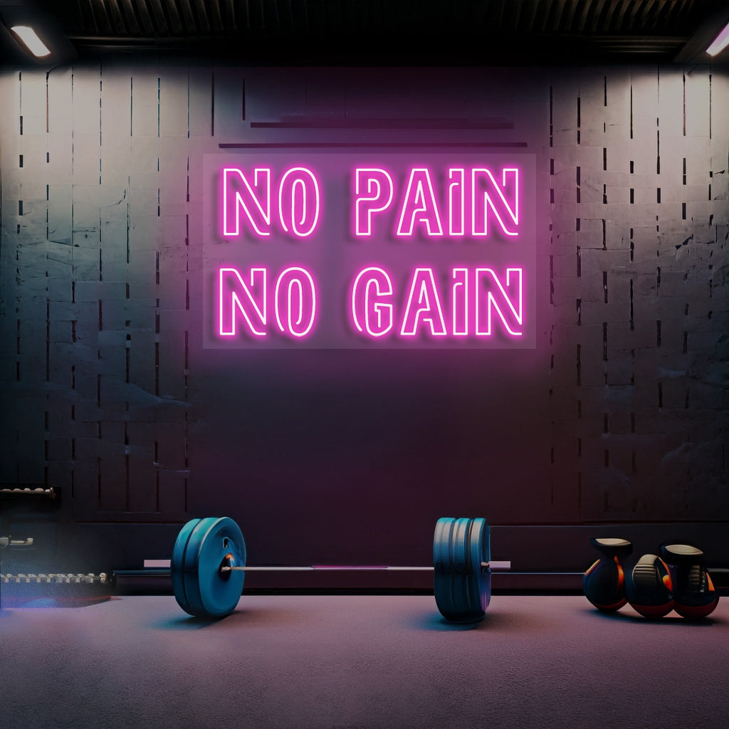 No Pain No Gain - Premium Neon Artwork